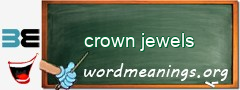 WordMeaning blackboard for crown jewels